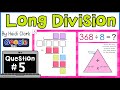 Mastering Long Division with the Standard Algorithm