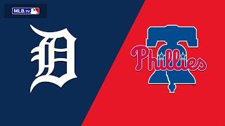 Detroit Tigers vs Philadelphia Phillies Live Stream And Hanging Out