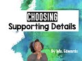 Choosing Effective Supporting Details for Paragraphs