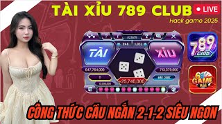 789club | Tài Xỉu Online 789club - Công Thức Bắt Cầu Ngắn 2-1-2 Lụm Ngày 5 củ