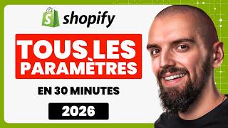 Paramétrer Sa Boutique Shopify de A à Z (sans faire d'erreur)