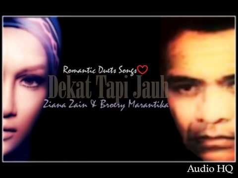 Broery Marantika & Ziana Zain "Dekat Tapi Jauh" ( HQ Audio  )