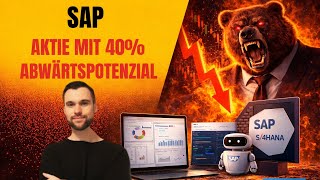 SAP - Aktie mit 40% Abwärtspotenzial