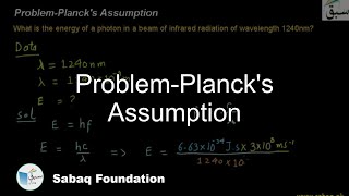 Problem-Planck's Assumption
