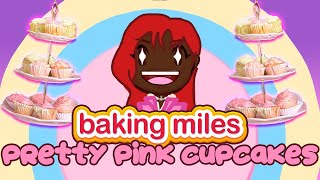 Baking Miles: ♡Pretty Pink Cupcakes♡