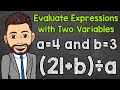 Evaluating Two Variable Expressions