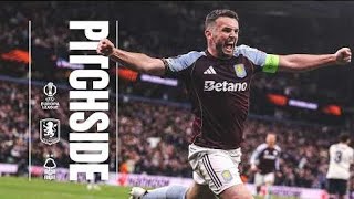 🇹🇷 ISTANBUL WE ARE COMING 🤩 | PITCHSIDE | Aston Villa v Nott'm Forest | Europa League Semi-Final