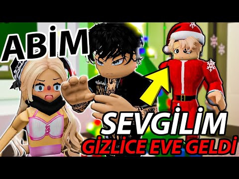 SEVGİLİM NOEL BABA GİBİ EVİME GELDİ😂Abime YAKALANDIK😡(Roblox Brookhaven 🏡Rp)