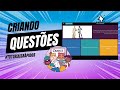 Criando Questões de Múltipla Escolha