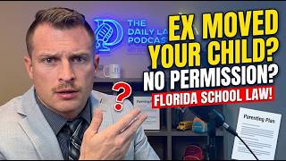 Can Your Ex Change Your Child's School Without Your Permission in Florida? (Divorced Parents Guide)