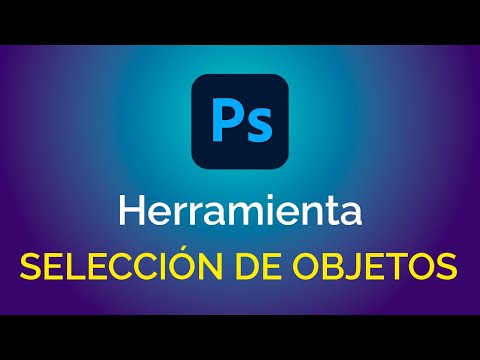 Herramienta Selección de Objetos de Photoshop