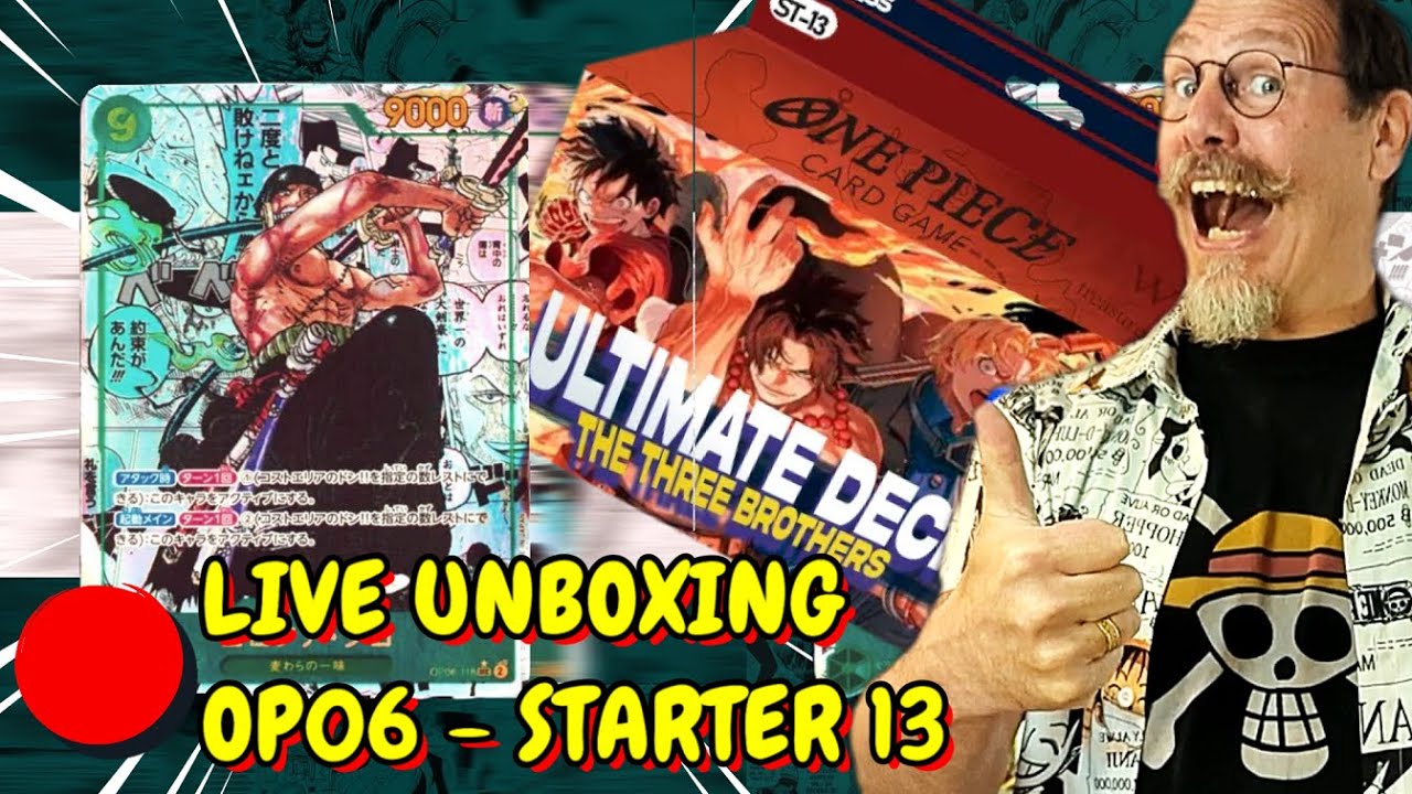 🔴LIVE UNBOXING 🔴 OP06 ET ST13 - LA MANGA ART DE ZORO JE LA VEUX !!!!