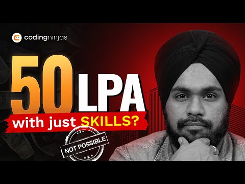 Just Skills Won’t Land You a Higher Package | What Will? | Coding Ninjas