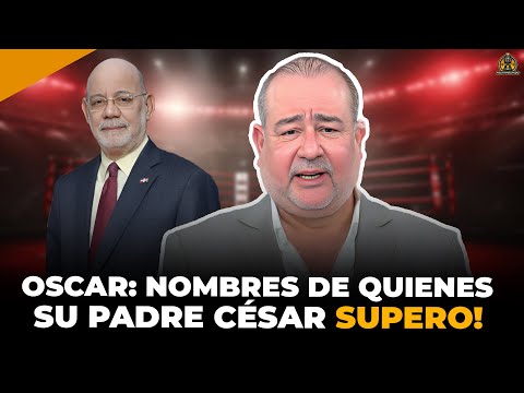 OSCAR MEDINA: DICE LOS NOMBRES DE QUIENES SU PADRE CÉSAR MEDINA SUPERÓ Y ESTÁN RESENTIDOS!😮🔥