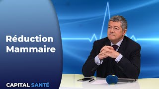 Réduction mammaire - Capital Santé