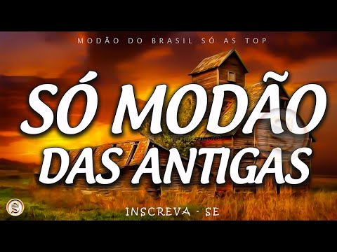 MODÃO DE BUTECO • MODA CAIPIRA • SÓ AS MELHORES - SERTANEJO | MODÃO DAS ANTIGAS