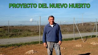 El Comienzo del NUEVO HUERTO!!  Planificación y Primeras Labores de Acondicionamiento del Terreno