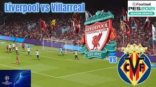 🔴 UEFA Champions League 2026-27 | Liverpool vs Villarreal | Pes football Manual Gameplay