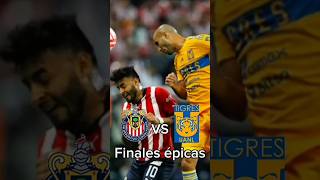 Finales épicas en torneos cortos. Chivas VS Tigres Clausura 2023 #parati #shortvideo #viral #futbol