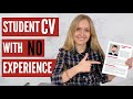 Creating an Effective CV with No Experience
