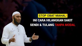 STOP Obat Mahal! Ini Cara Hilangkan Sakit Sendi & Tulang TANPA MODAL - dr. Zaidul Akbar