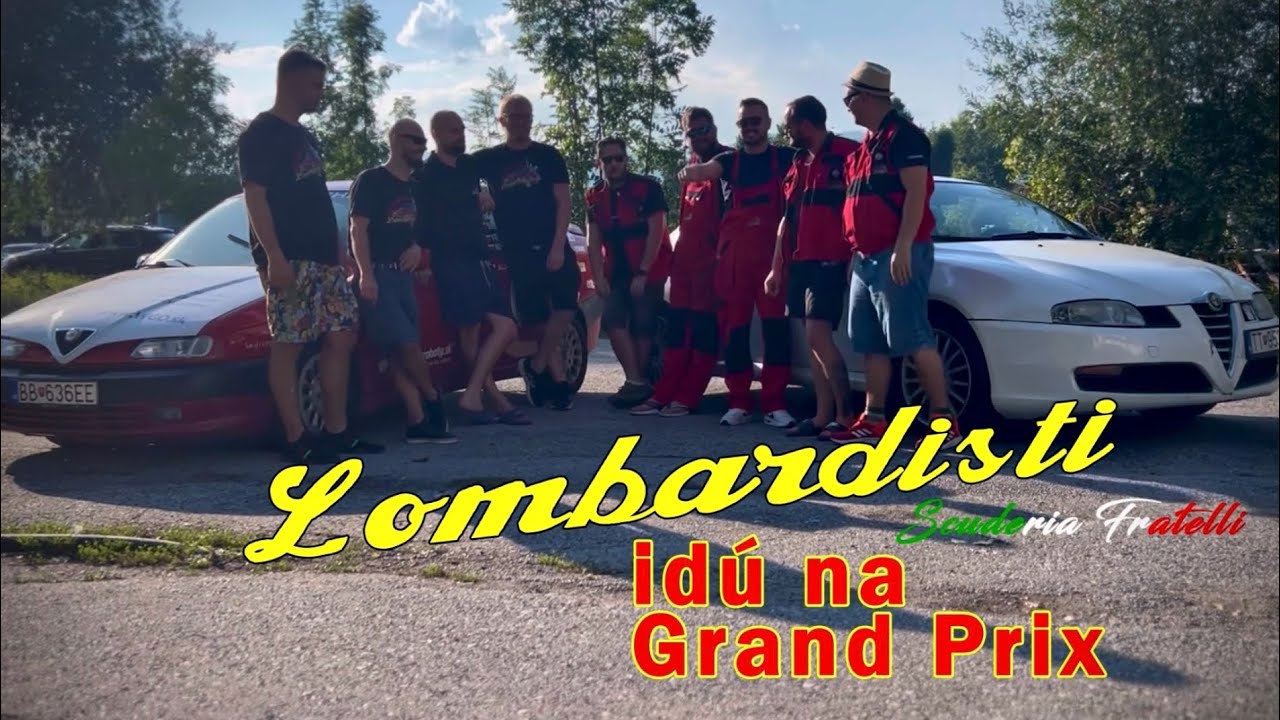 Lombardisti idú na Grand Prix - Scuderia Fratelli