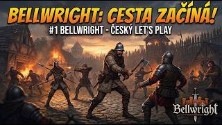 Bellwright: Cesta začíná!