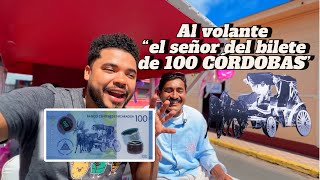 Al VOLANTE con el SEÑOR DE BILLETE 100 CORDOBAS 🤑🐎