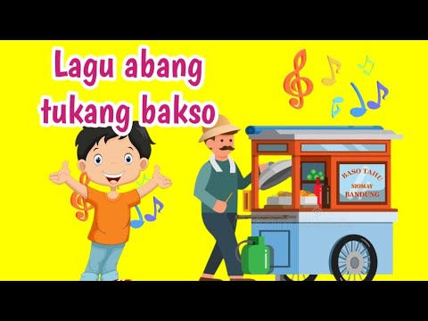 Lagu abang tukang bakso