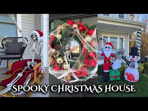 TRANSFORMING MY HOUSE INTO A SPOOKY CHRISTMAS THEME!