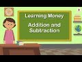 Counting Money: Addition and Subtraction for Kids