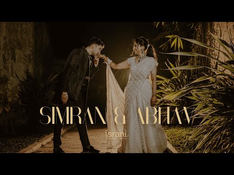 Simran & Abhav | Wedding Teaser | by Israni Photography & Films