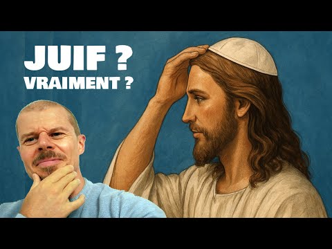 Jésus était-il vraiment Juif ?
