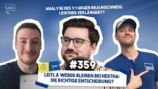 Leitl & Weber bleiben bei Hertha: die richtige Entscheidung? | Hertha BASE Podcast #359