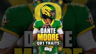 Dante Moore: The QB1 Traits | 2027 NFL Draft #shorts