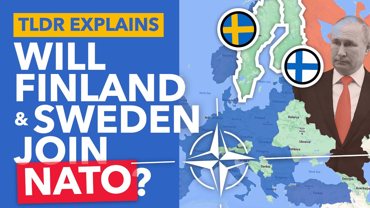 Are Sweden and Finland About to Join NATO?