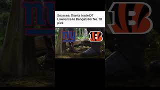Giants Trade Dexter Lawrence to Bengals #shorts #bengals