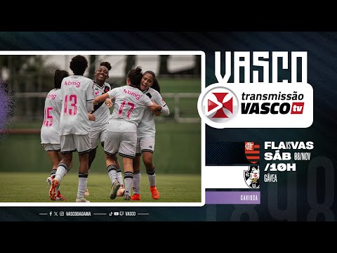 AO VIVO - FLAMENGO x VASCO | CARIOCA FEMININO ADULTO - SEMIFINAL (VOLTA)
