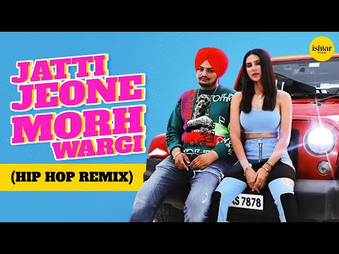 Jatti Jeone Morh Wargi | Lyrical Hip Hop Edition | Sidhu Moose Wala x Sonam Bajwa | The Kidd