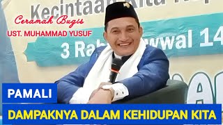 Ceramah Bugis Terbaru | Ustadz Muhammad Yusuf | Pamali Dampaknya Dalam Kehidupan Kita