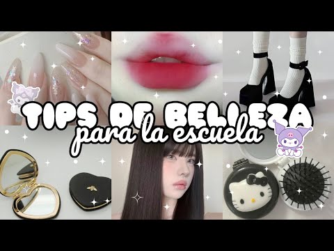 20 TIPS DE BELLEZA PARA CHICAS PARA LA ESCUELA 🍥🧸💓 | softly