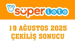 Süper Loto Çekiliş Sonucu 19 Ağustos 2025