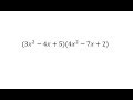 Multiplying and Combining Polynomials