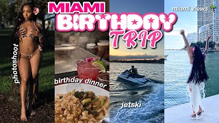 Celebrating My 23rd BIRTHDAY In MIAMI 🌴 Jet Ski, Brunch,Birthday Dinner, Tattoo Appointment & MORE