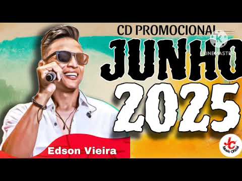 Edson Vieira - Repertório Novo | junho 2025