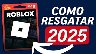 🔓 Aprenda a Resgatar Gift Card do Roblox no Celular ou PC! [Atualizado 2025]
