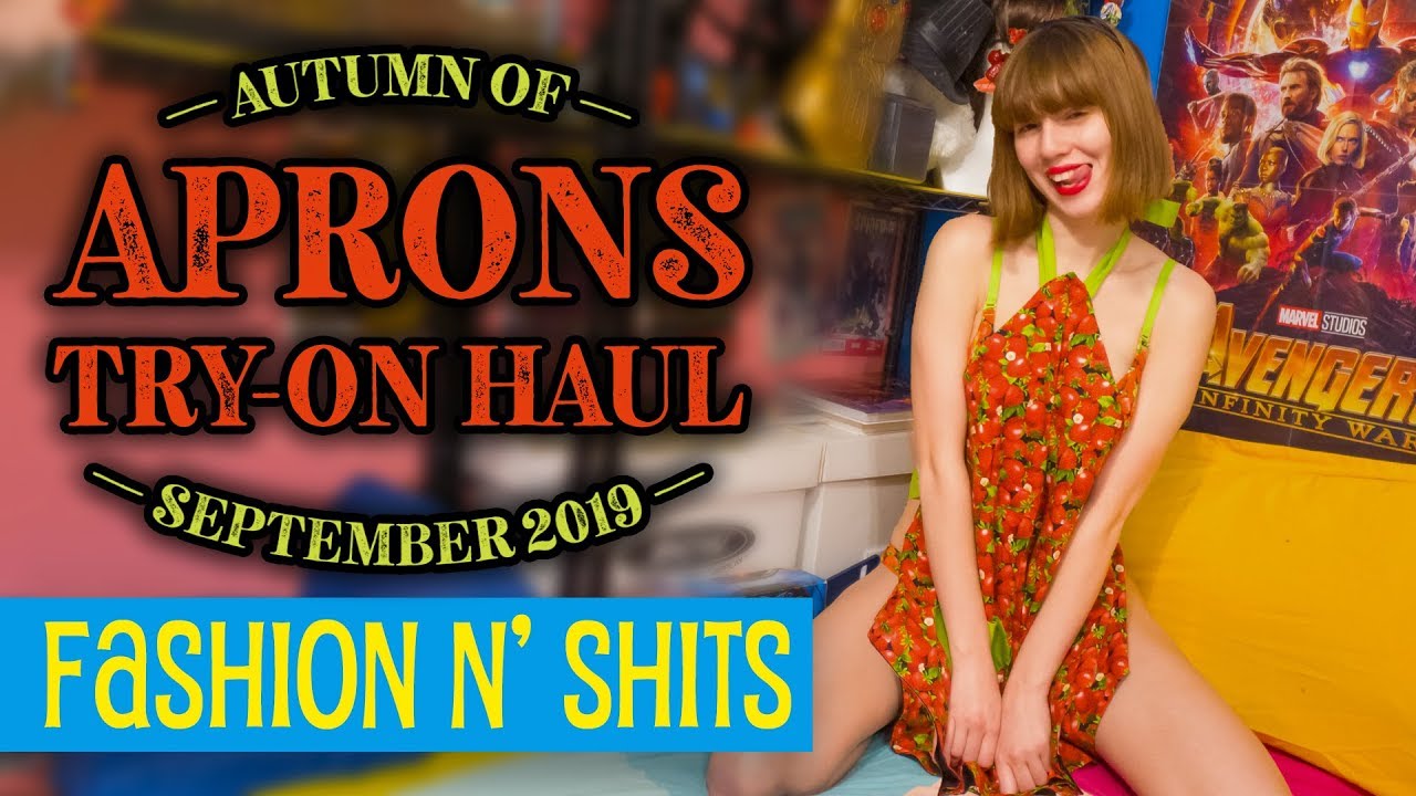 Autumn of Aprons Try-On Haul, September 2019 • Fashion N’ Shits