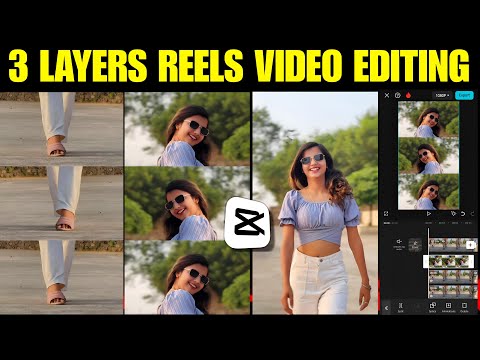 HOW TO MAKE 3 LAYERS REELS VIDEO EDITING || CAPCUT THREE LAYERS REELS | AISE AISE AISE VIRAL REELS