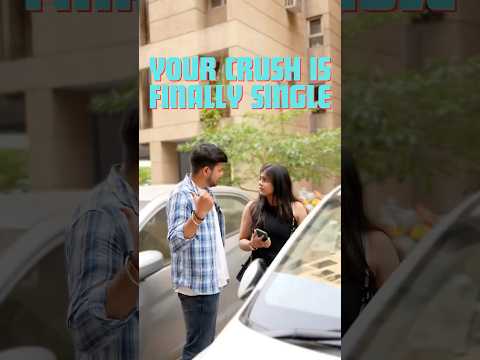 Finally I Said #crush #relationship #funnyshorts #comedyshorts #breakup #singlelife #couplegoal