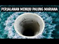 Ekspedisi Menyelam ke Dasar Samudera